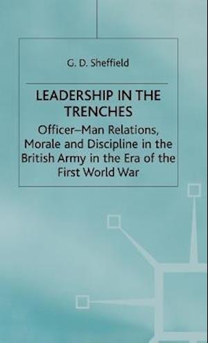 Leadership in the Trenches