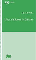 African Industry in Decline