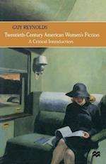 Twentieth-Century American Women's Fiction