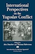 International Perspectives on the Yugoslav Conflict