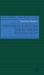 Diplomacy Before the Russian Revolution