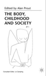 The Body, Childhood and Society