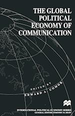 The Global Political Economy of Communication