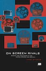 On Screen Rivals