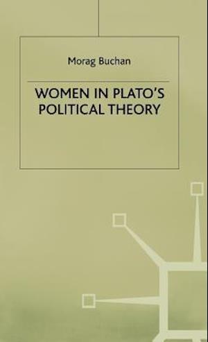 Women in Plato’s Political Theory