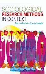 Sociological Research Methods in Context