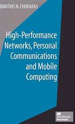 High-Performance Networks, Personal Communications and Mobile Computing