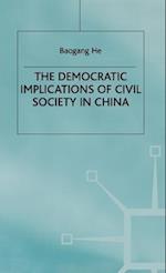 The Democratic Implications of Civil Society in China