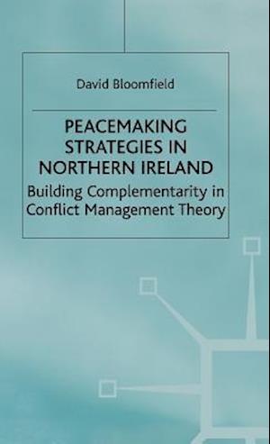 Peacemaking Strategies in Northern Ireland