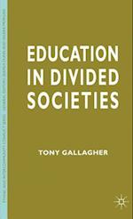 Education in Divided Societies