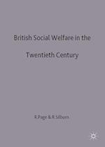 British Social Welfare in the Twentieth Century