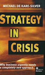 Strategy in Crisis