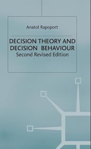 Decision Theory and Decision Behaviour