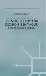 Decision Theory and Decision Behaviour