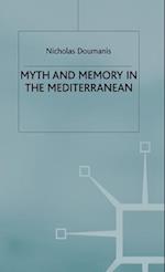 Myth and Memory in the Mediterranean