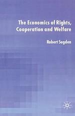 The Economics of Rights, Co-operation and Welfare