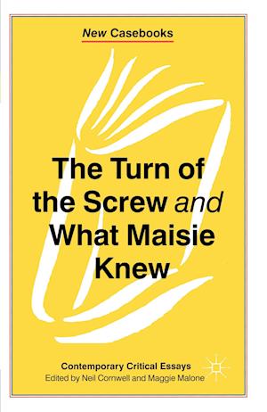 The Turn of the Screw and What Maisie Knew