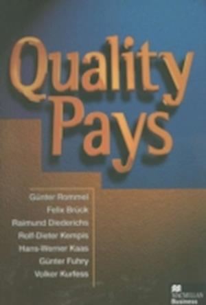 Quality Pays