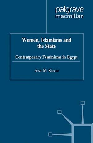 Women, Islamisms and the State