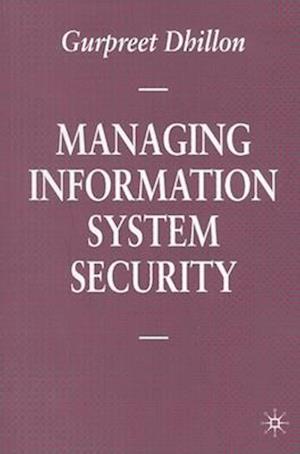 Managing Information System Security