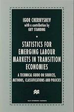Statistics for Emerging Labour Markets in Transition Economies