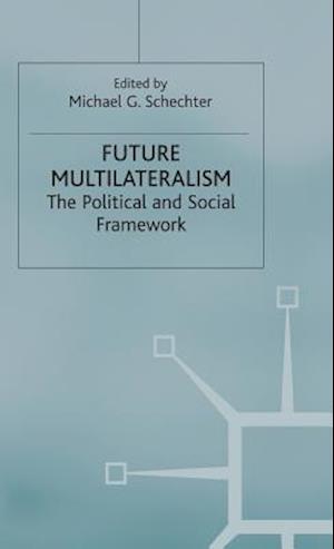 Future Multilateralism