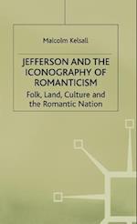 Jefferson and the Iconography of Romanticism