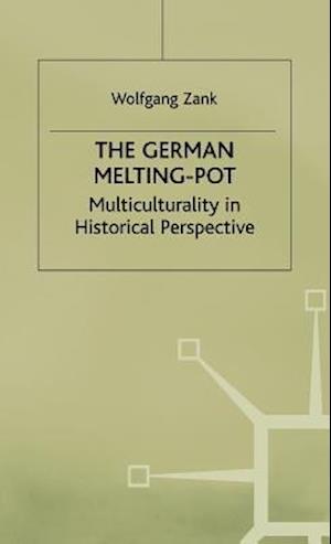 The German Melting Pot