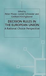 Decision Rules in the European Union
