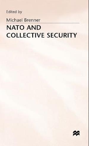 Nato and Collective Security