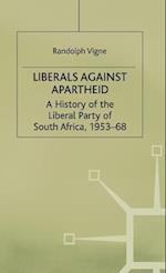 Liberals against Apartheid