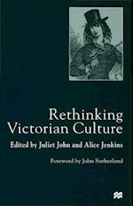 Rethinking Victorian Culture