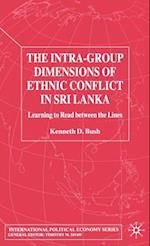 The Intra-Group Dimensions of Ethnic Conflict in Sri Lanka