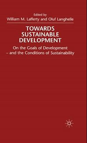 Towards Sustainable Development