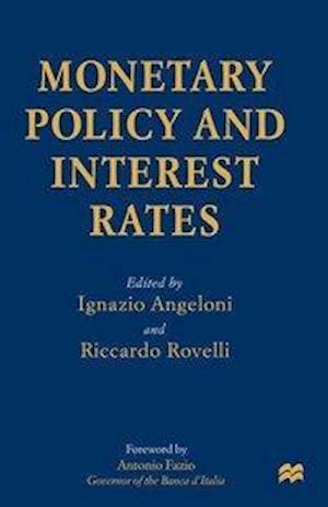 Monetary Policy and Interest Rates