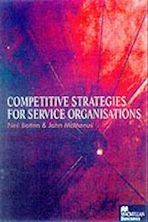 Competitive Strategies for Service Organisations