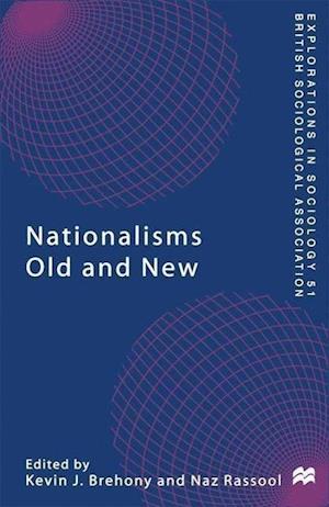 Nationalisms Old and New