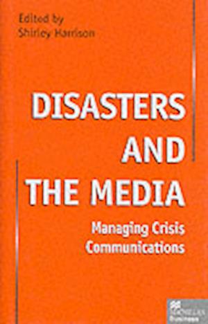 Disasters and the Media