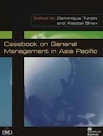 Casebook on General Management in Asia Pacific