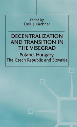 Decentralization and Transition in the Visegrad