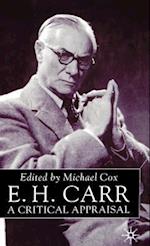 E.H.Carr: A Critical Appraisal