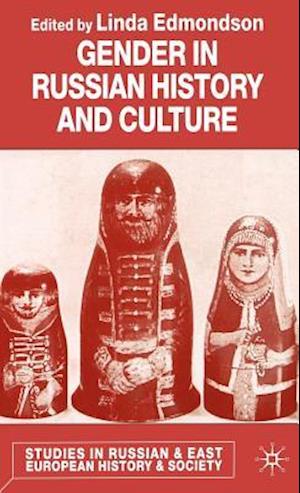 Gender in Russian History and Culture