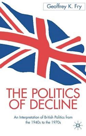 The Politics of Decline