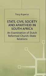 State, Civil Society and Apartheid in South Africa