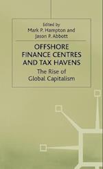 Offshore Finance Centres and Tax Havens