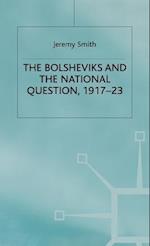 The Bolsheviks and the National Question, 1917–23