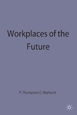 Workplaces of the Future