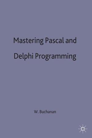 Mastering Pascal and Delphi Programming