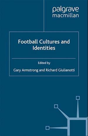 Football Cultures and Identities