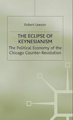 The Eclipse of Keynesianism